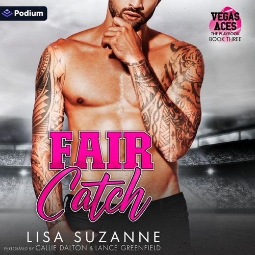 Fair Catch: Vegas Aces: The Playbook, Book 3 (Unabridged) cover
