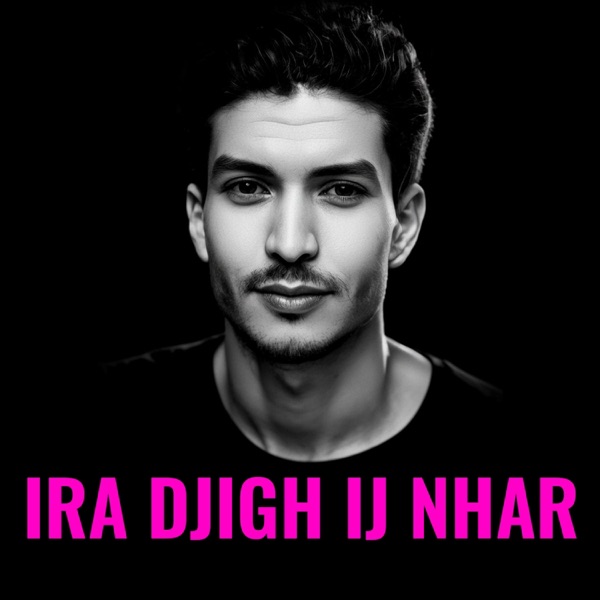 IRA DJIGH IJ NHAR THIFRIDJAS