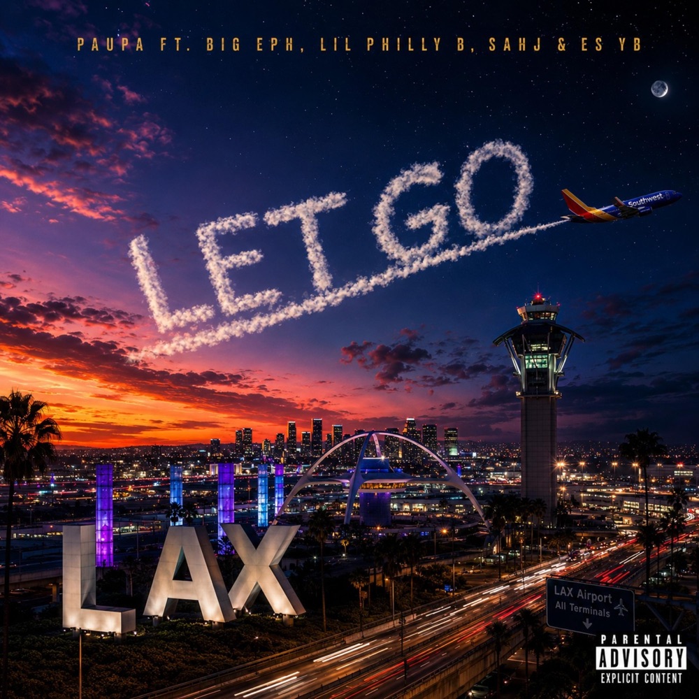 Обложка альбома «LET GO (feat. Big Eph, Lil Philly B, Sahj & Es YB) - Single» — Paupa