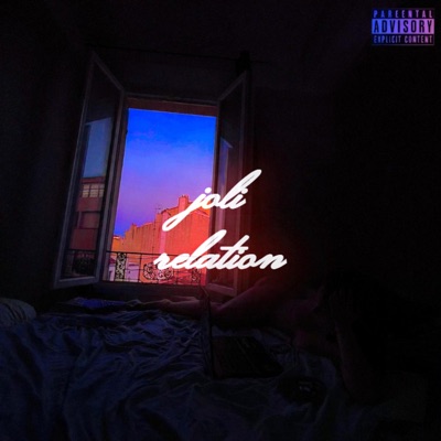 joli relation (feat. LAGHXS) - Single