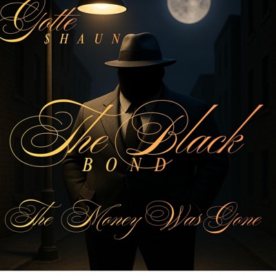 The Money Was Gone (Re-Mastered) - Single