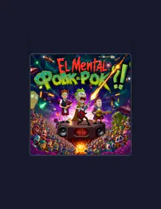 聆聽 El Mental、觀看音樂影片、閱讀小傳、查看巡演日期等！