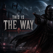 This Is The Way