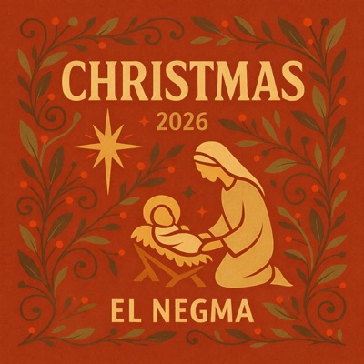 Christmas Song 2026 | El Negma — النجمه - Single