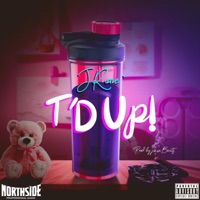 T'D Up - Single - JRene'