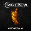 What Lives In Me