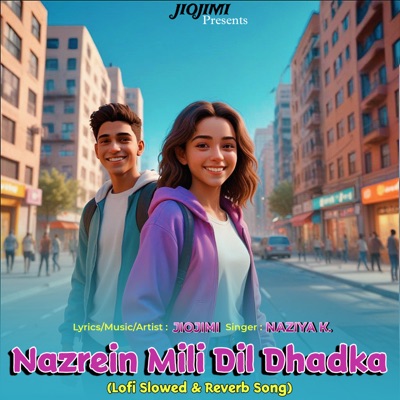 Nazrein Mili Dil Dhadka - Lofi Slowed & Reverb Song - Single