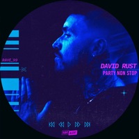 Party Non Stop - Single - David Rust