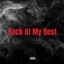Back At My Best (Ep) - Single