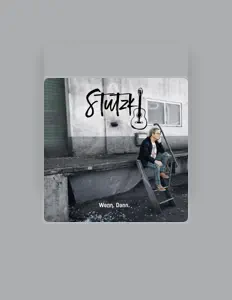 Stutzki을(를) 듣고, 뮤직 비디오를 보고, 약력을 읽고, 투어 일정 등을 확인하세요!