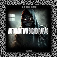 Automotivo Bicho Papão - Single - MC GW, MC Hikari & Dj Valacio