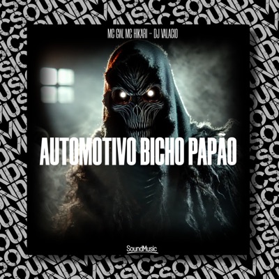 Automotivo Bicho Papão - Single
