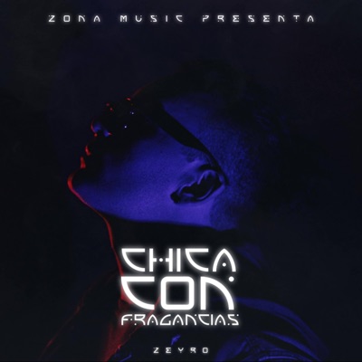 Chica Con Fragancias - Single