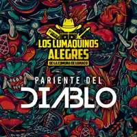 Pariente del Diablo — Los Lumaquinos Alegres