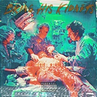 Bring His Kidneys - Single - Adrian Adder