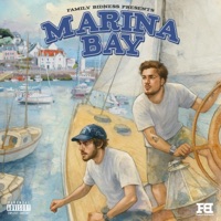 MARINA BAY (EP) - Single - Family Bidness, FB Marti & cholodemora