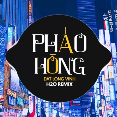 Pháo Hồng Remix - Single
