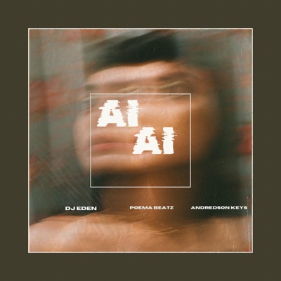 AI AI (feat. Andrédson keys) - Single