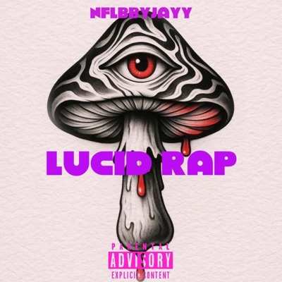 Lucid Rap - Single