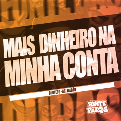 Mais Dinheiro na Minha Conta - Single