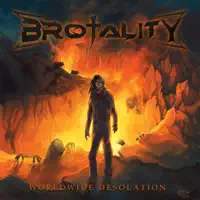 I Am Fire, I Am Death — Brotality