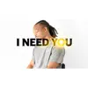 Jonah Greene - I Need You