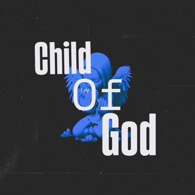 Child of God - Single