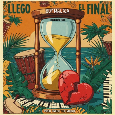 Llego El Final (feat. Mansión Feel) - Single