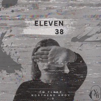 EleveN38 (feat. Northend Kroy & J¡G) - Single - TG Flexx