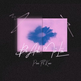 Để Anh Mở Lời (feat. Kane) PAIN