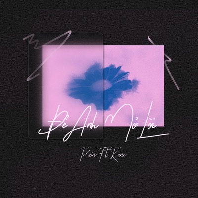 Để Anh Mở Lời (feat. Kane) - Single