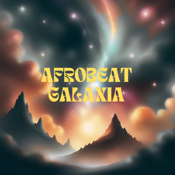 Afrobeat da Galáxia