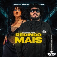 Pedindo Mais - Single - Sarah Oliver, Skorps & TRATTO DE LA CALLE