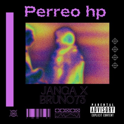 PERREO HP (feat. JANGA & BRUNO73) - Single
