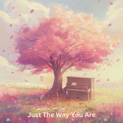Just The Way You Are (Piano Version) - Single