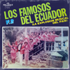 " la Explosión Musical del País, Vol. 2 - Los Famosos Del Ecuador