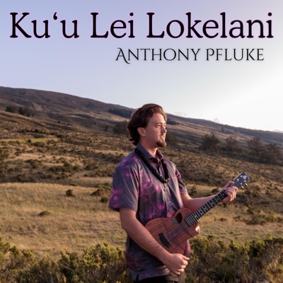 Ku‘u Lei Lokelani