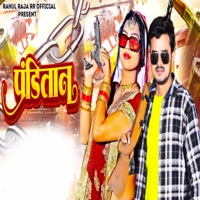 Panditan - Single - Rahul Yadav, Sonu Pandey & Rahul Raja