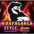 Huapaganga Style