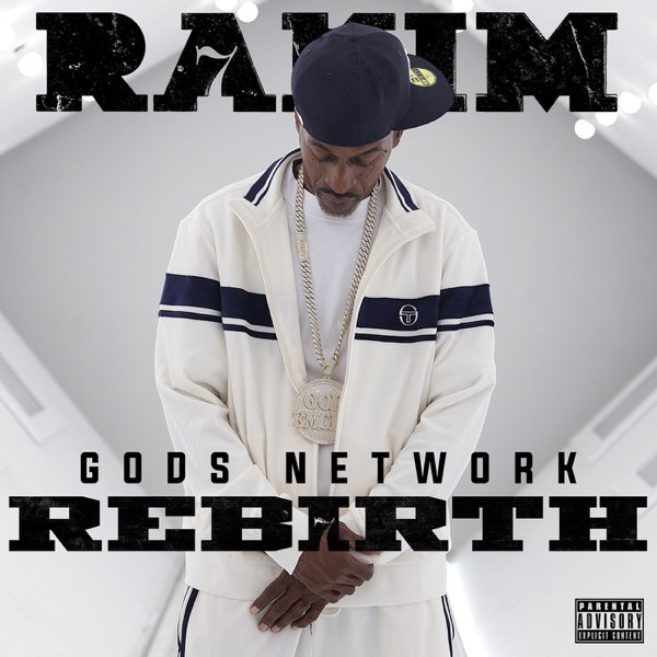 G.O.Ds NETWORK - REB7RTH - Album by Rakim - Apple Music