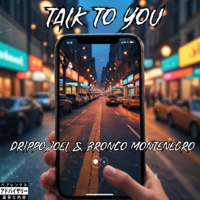 Talk To You (feat. BroncoMontenegro) - Single