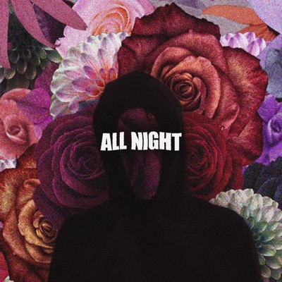 ALL NIGHT - Single