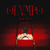 Olympo (Acoustic Version) [feat. Mala Yerba] - Single - So.L.Ho, Takón kubano & Dj Maro-king Pro