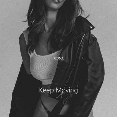 Keep Moving - Single