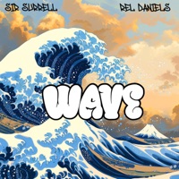 Wave (feat. Rel Daniels) - Single - Sir Surrell