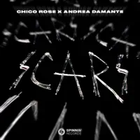 SCARS — Chico Rose & Andrea Damante