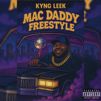Mac Daddy Freestyle - Single