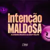 Stream & download Intenção Maldosa - Single