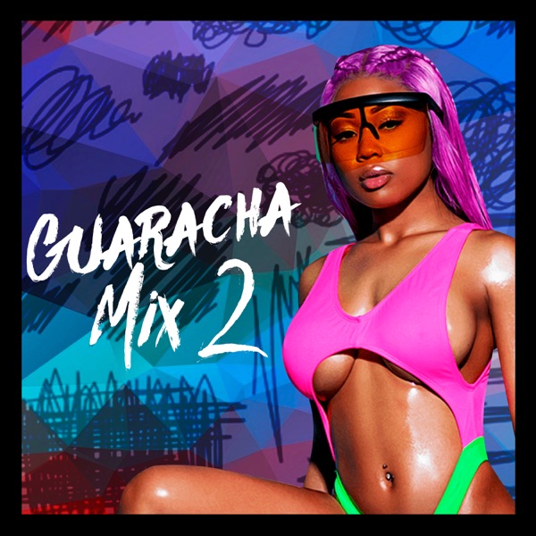Guaracha Mix 2 - Single