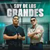 SOY DE LOS GRANDES